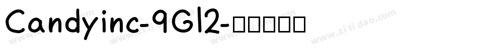Candyinc-9Gl2字体转换