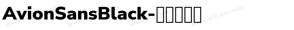 AvionSansBlack字体转换