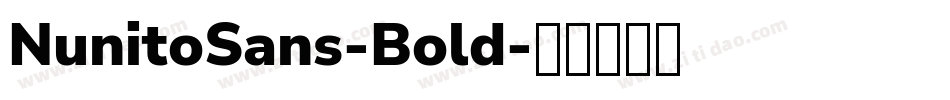 NunitoSans-Bold字体转换