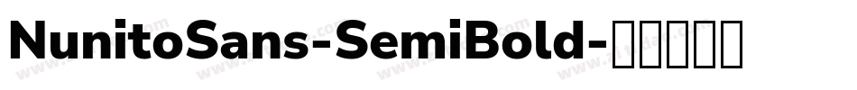 NunitoSans-SemiBold字体转换