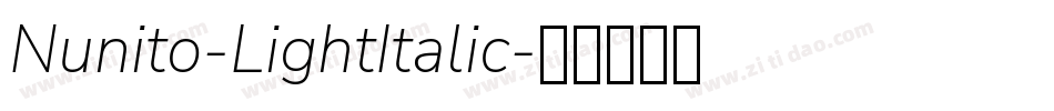 Nunito-LightItalic字体转换