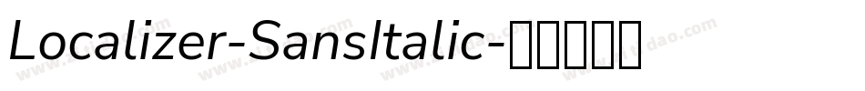 Localizer-SansItalic字体转换