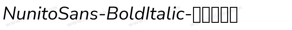NunitoSans-BoldItalic字体转换