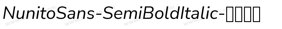 NunitoSans-SemiBoldItalic字体转换