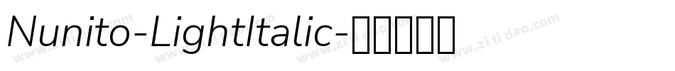 Nunito-LightItalic字体转换