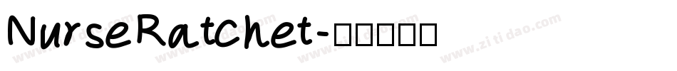 NurseRatchet字体转换