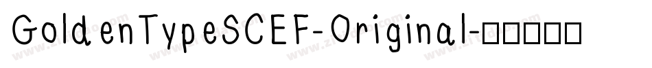 GoldenTypeSCEF-Original字体转换