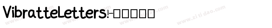 VibratteLetters!字体转换
