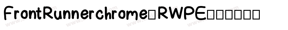 FrontRunnerchrome-RWPE字体转换