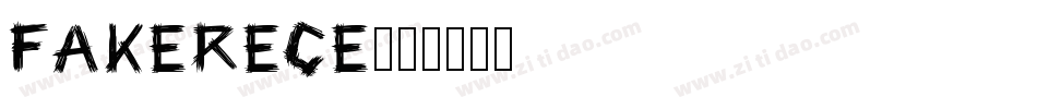 FAKERECE字体转换