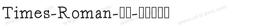 Times-Roman-常规字体转换