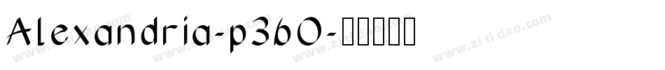 Alexandria-p36O字体转换