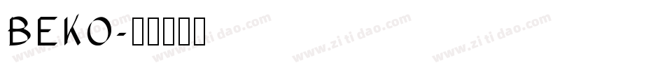 BEKO字体转换