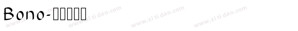 Bono字体转换