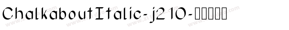 ChalkaboutItalic-j21O字体转换