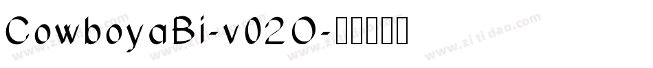 CowboyaBi-v02O字体转换