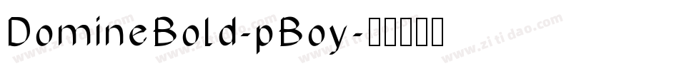 DomineBold-pBoy字体转换