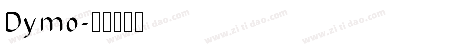 Dymo字体转换
