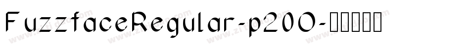 FuzzfaceRegular-p20O字体转换