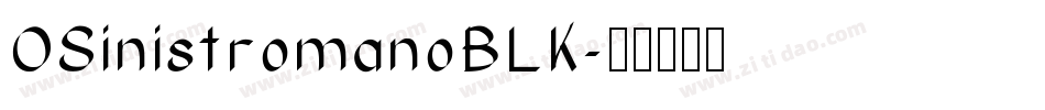 OSinistromanoBLK字体转换