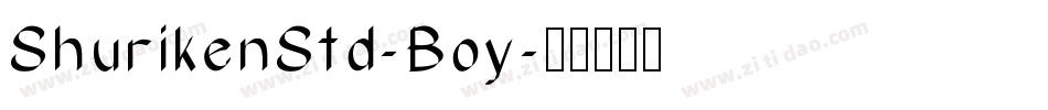 ShurikenStd-Boy字体转换