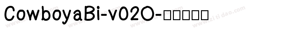CowboyaBi-v02O字体转换