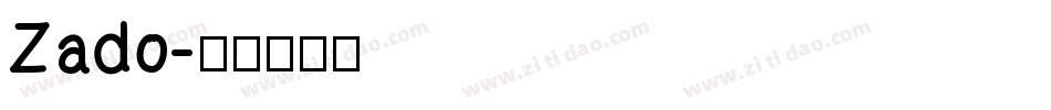 Zado字体转换