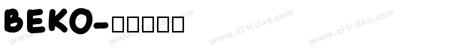 BEKO字体转换