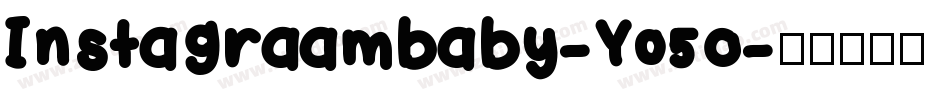 Instagraambaby-Y05o字体转换