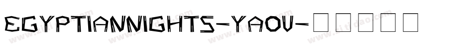 EgyptianNights-yAOV字体转换