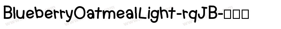 BlueberryOatmealLight-rqJB字体转换