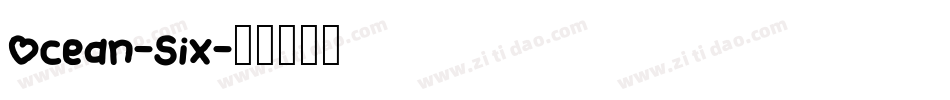 Ocean-Six字体转换