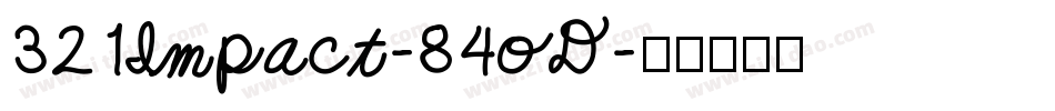 321Impact-84oD字体转换
