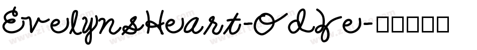 EvelynsHeart-OdZe字体转换