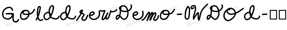 GolddrewDemo-0WDOd字体转换 GolddrewDemo-0WDOd字体转换