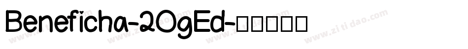 Beneficha-2OgEd字体转换