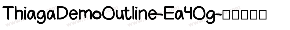 ThiagaDemoOutline-Ea4Og字体转换