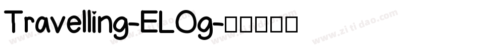 Travelling-ELOg字体转换