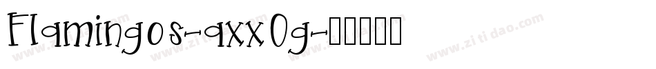 Flamingos-axxOg字体转换