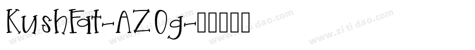 KushFat-AZOg字体转换