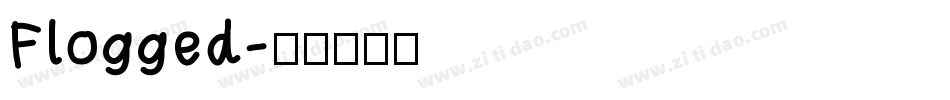 Flogged字体转换