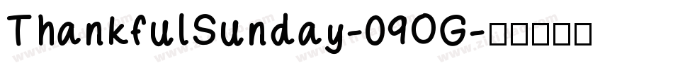 ThankfulSunday-09OG字体转换