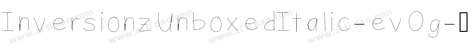 InversionzUnboxedItalic-evOg字体转换 InversionzUnboxedItalic-evOg字体转换