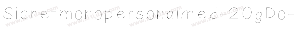 Sicretmonopersonalmed-2OgDo字体转换