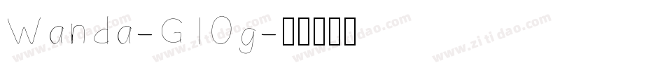 Wanda-G1Og字体转换