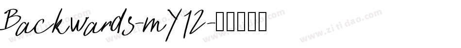 Backwards-mY12字体转换
