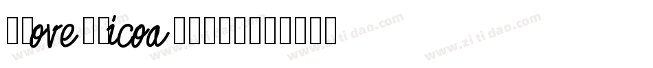 ILoveUNicoa-K13W字体转换