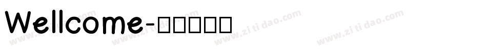 Wellcome字体转换