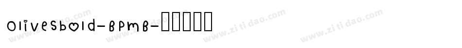 Olivesbold-BPmB字体转换