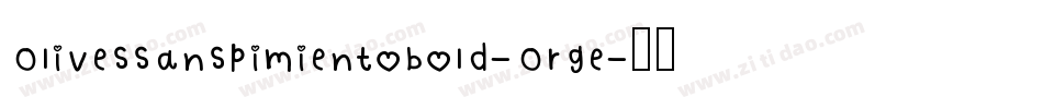 Olivessanspimientobold-Orge字体转换